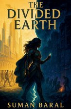 The Divided Earth