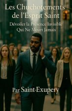 Les Chuchotements de l'Esprit Saint