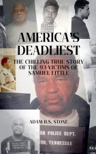 America's Deadliest