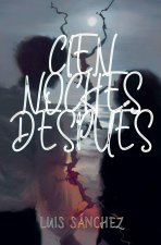 Cien Noches Después