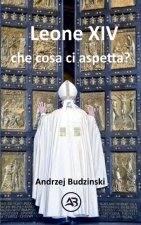 Leone XIV  Che cosa ci aspetta?