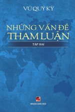 Nh¿ng V¿n ¿¿ Tham Lu¿n - T¿p 2