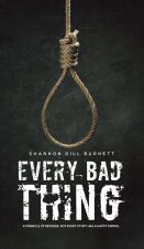 Every Bad Thing