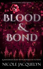 Blood & Bond