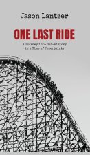 One Last Ride