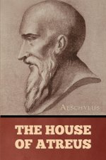 The House of Atreus