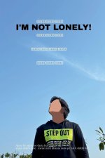 I'm not lonely!