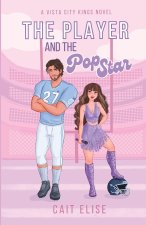 The Player and the Pop Star