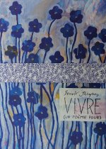 Vivre (un poème pour) - nouvelle édition