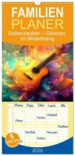Familienplaner 2026 - Saitenzauber - Gitarren im Bilderklang mit 5 Spalten (Wandkalender, 21 x 45 cm) CALVENDO