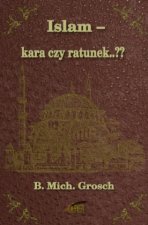 Islam - kara czy ratunek..??
