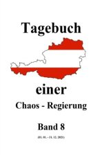 Tagebuch einer Chaos - Regierung   Band 8