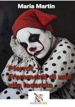Pierrot - Frammenti di una vita lacerata