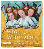 Wege zur Weihnacht