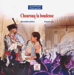 CHOUROUQ LA BOUDEUSE