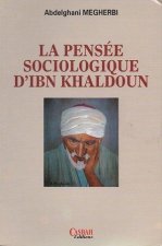 LA PENSéE SOCIOLOGIQUE DIBN K