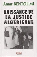 NAISSANCE DE LA JUSTICE ALGéRI