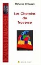 CHEMINS DE TRAVERSE LES