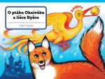O ptáku Ohniváku a lišce Ryšce