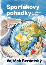 Sporťákovy pohádky z celého světa
