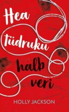 Hea tüdruku halb veri