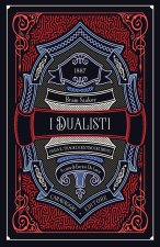 dualisti ossia Il tragico destino dei binati