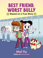 BEST FRIEND WORST BULLY