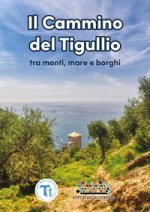 cammino del Tigullio tra monti, mare e borghi
