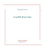 Il suffit de rien