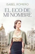 ECO DE MI NOMBRE, EL