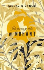 Ich pierwsze lato w Nohant