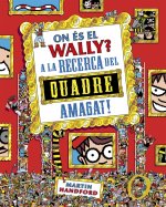 ON ES EL WALLY? 6 - ON ES EL WALLY? A LA CAÇA DEL QUADRE AMAGAT!