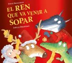 REN QUE VA VENIR A SOPAR, EL (L'OVELLETA QUE VA VENIR A SOPAR)