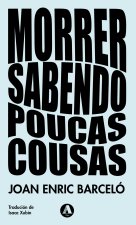 (g).morrer sabendo poucas cousas