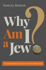 WHY AM I A JEW
