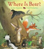 Where Is Bear? Board Book