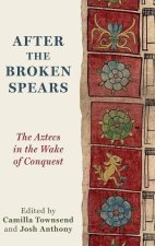After the Broken Spears