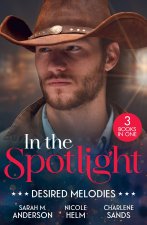 In The Spotlight: Desired Melodies
