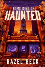 Some Kind of Haunted