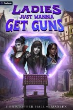 Ladies Just Wanna Get Guns