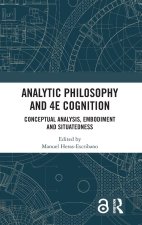 Analytic Philosophy and 4E Cognition