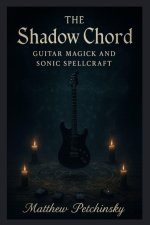 The Shadow Chord