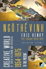 Creative World Of South Vietnam And Overseas 1954 - To The Present - Volume 1 (softcover - bw )