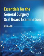 Essentials for the General Surgery Oral Board Examination