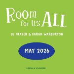 Room for Us All