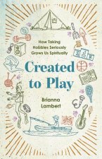 Created to Play