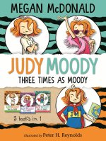 Judy Moody: Three Times as Moody