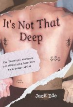 It's Not That Deep