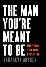 The Man You're Meant to Be