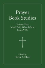 Prayer Book Studies Volume Two
